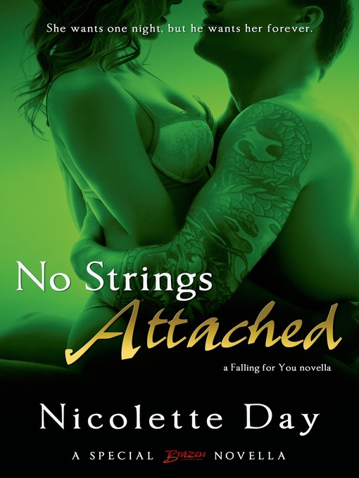 Title details for No Strings Attached by Nicolette Day - Wait list